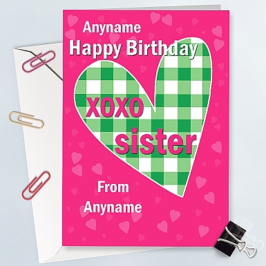 Happy Birthday Xo Xo Sister-Personalised Card