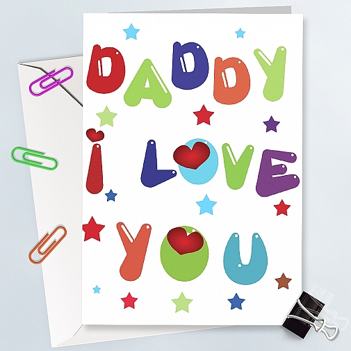 Dady I Love you-Greeting Card