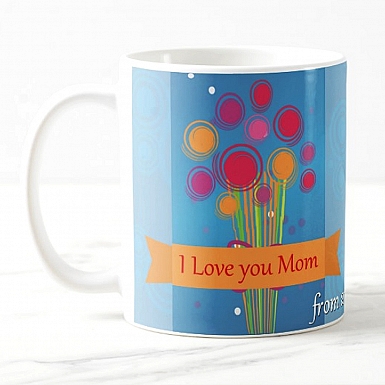 I Love You Mom-Personalised Mug