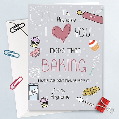 Love You More Than Baking-Personalised Card