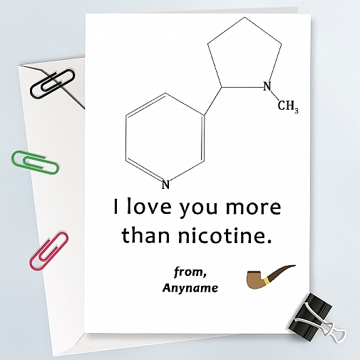 Love You More Than Nicotine-Personalised Card