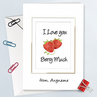 Love You Berry Much-Personalised Card