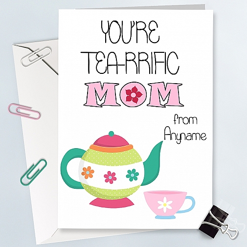 Tearrific Mom-Personalised Card