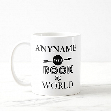 You Rock my world - Personalised Mug