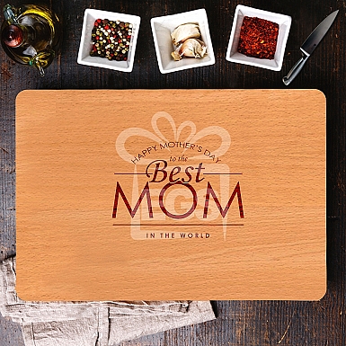 Best Mom Mother's day Chopping Board