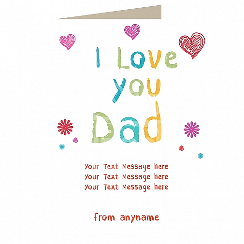 I Love Dad Special - Personalised Card
