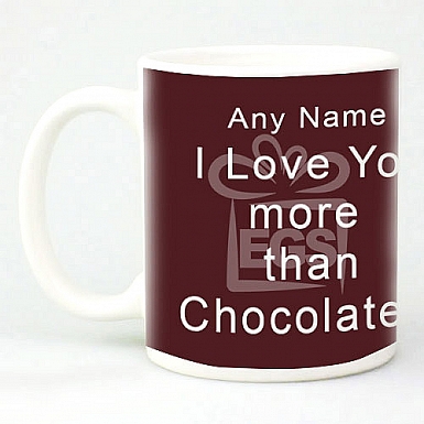 I love You More than Chocolate Mug - Personalised Mugs