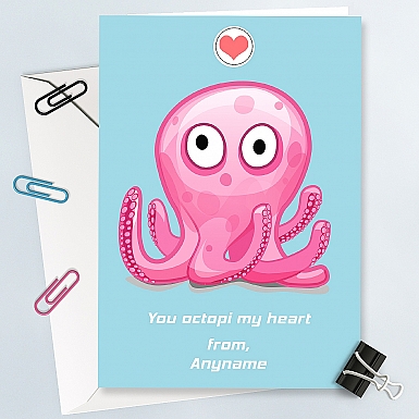 You Octopi My Heart-Personalised Card