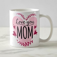 Love You Mom Mug