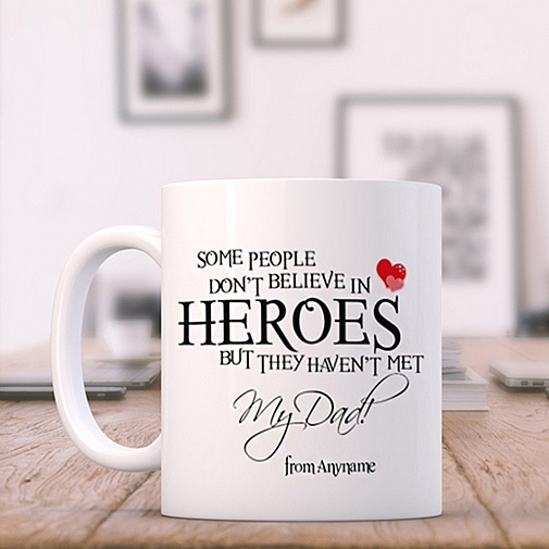 My Dad is a Hero-Personalised Mug