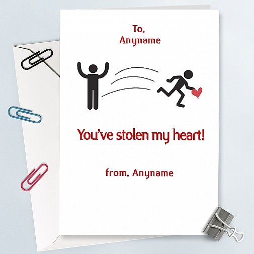 You have stolen My heart-Personalised card