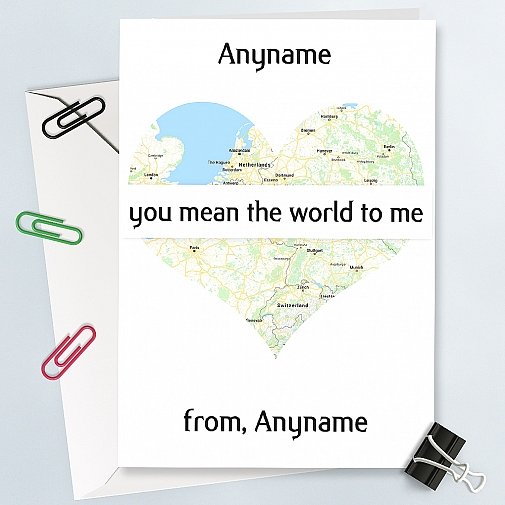 You mean World to me-Personalised Card
