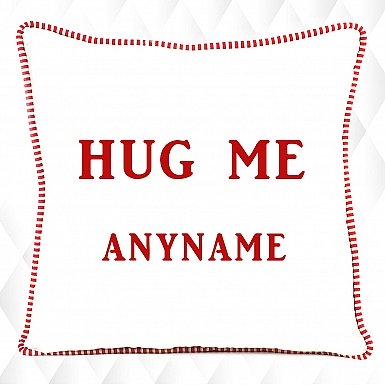 Hug Me - Personalised Cushion