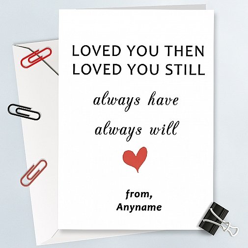 Still Love You-Valentines Card