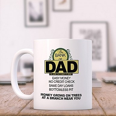 The bank of Dad-Ceramic Mug